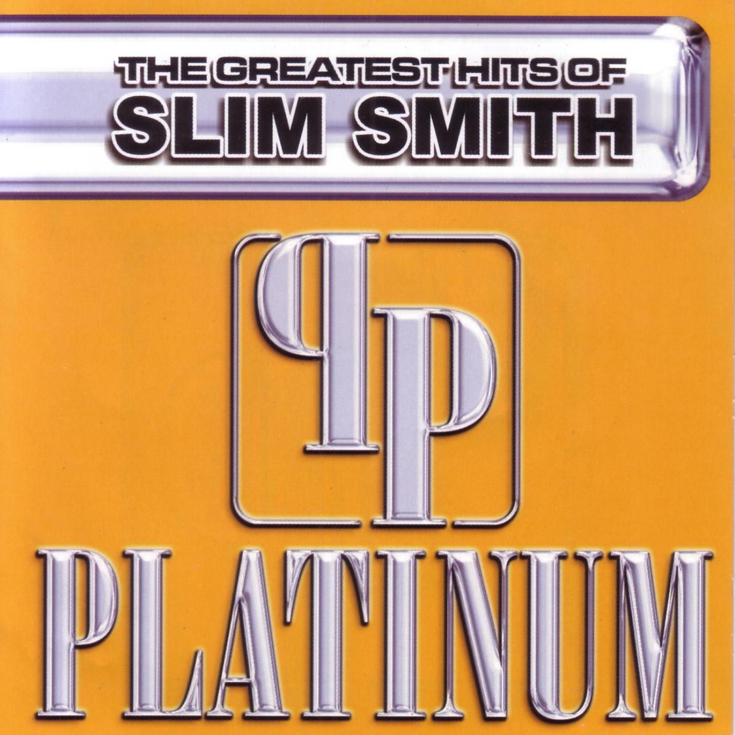 Platinum, The Greatest Hits of Slim Smith album cover