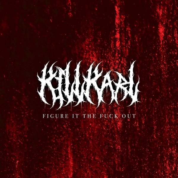 FIGURE IT THE F**K OUT - Single album cover