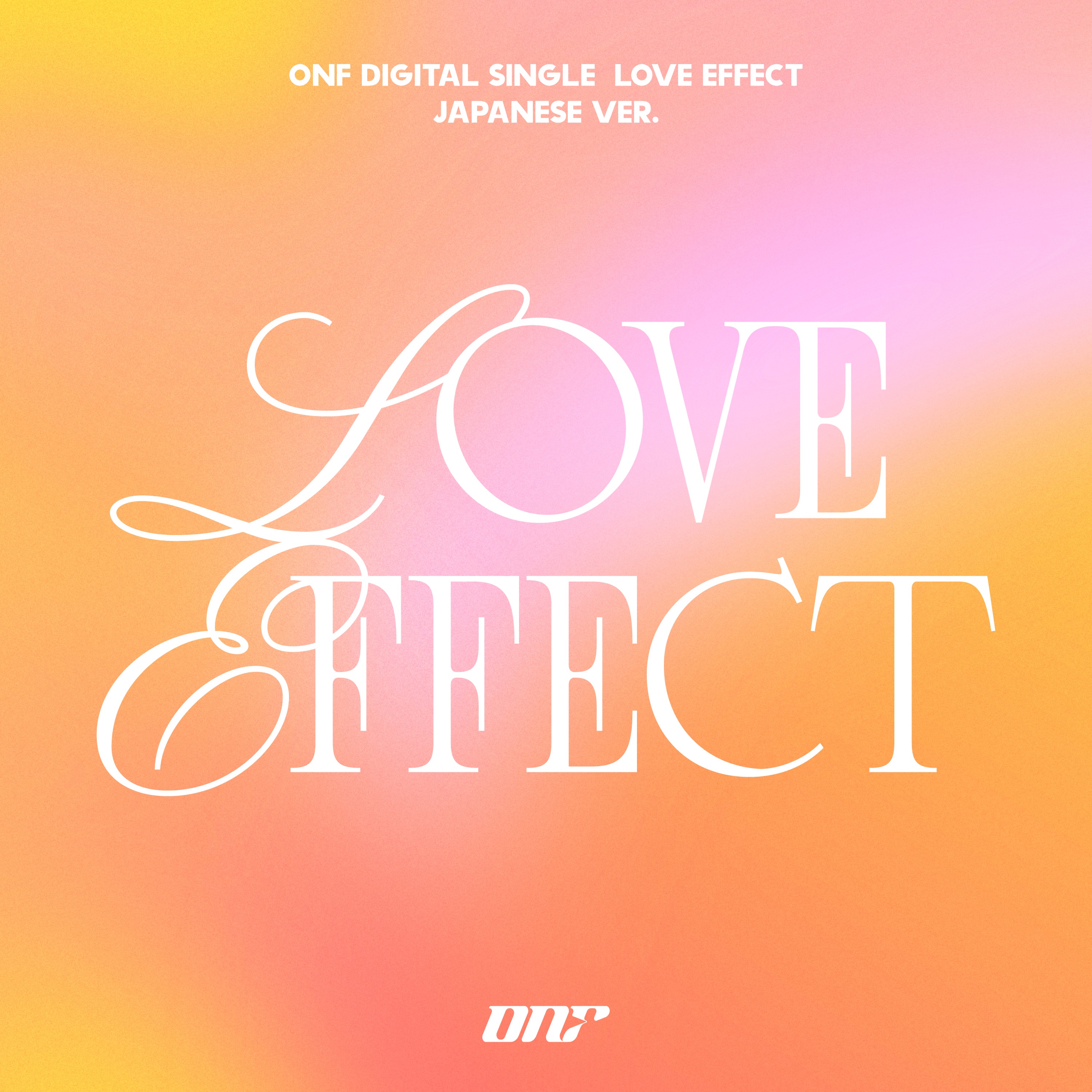LOVE EFFECT (Japanese Version) - Single album cover