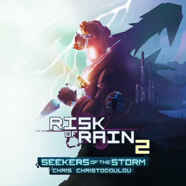 Risk of Rain 2: Seekers of the Storm album cover