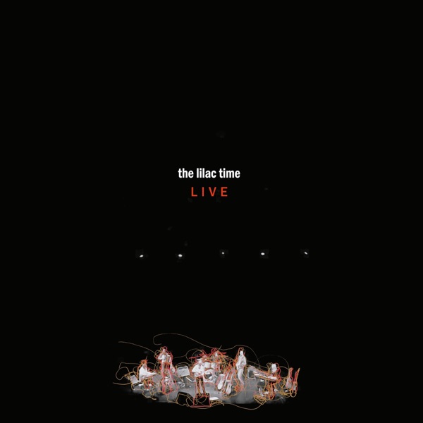 The Lilac Time LIVE album cover