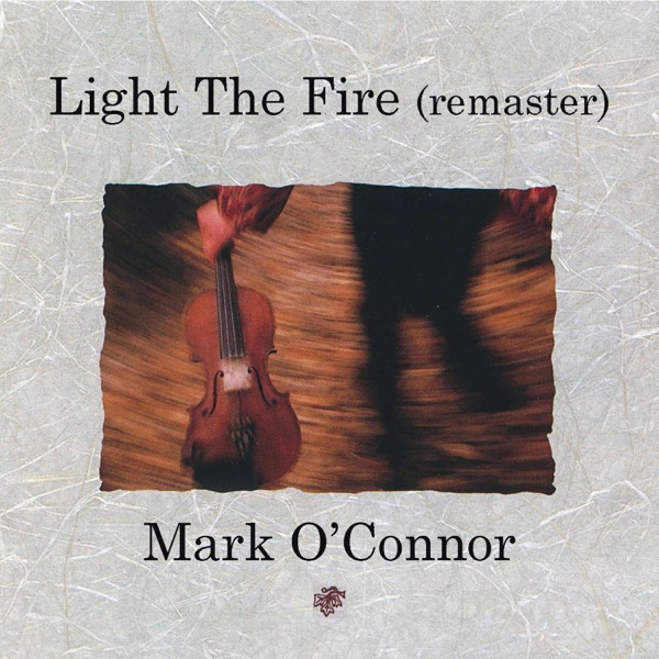 Light The Fire (2024 Remaster) - Single album cover