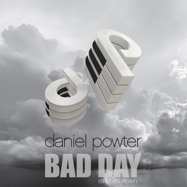 Bad Day (Stripped Down) - Single album cover