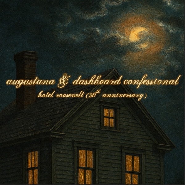 Hotel Roosevelt (20th Anniversary) feat. Dashboard Confessional - Single album cover