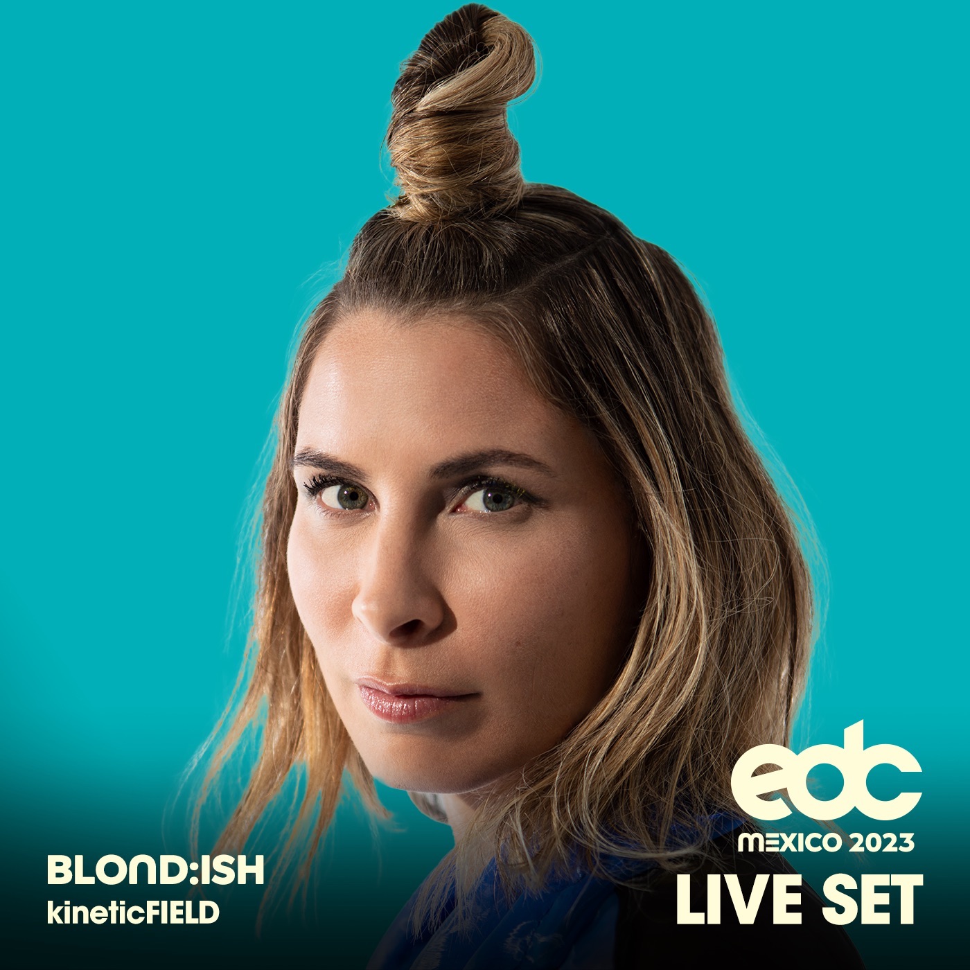 Blond:ish at EDC Mexico 2023: Kinetic Field Stage (DJ Mix) album cover