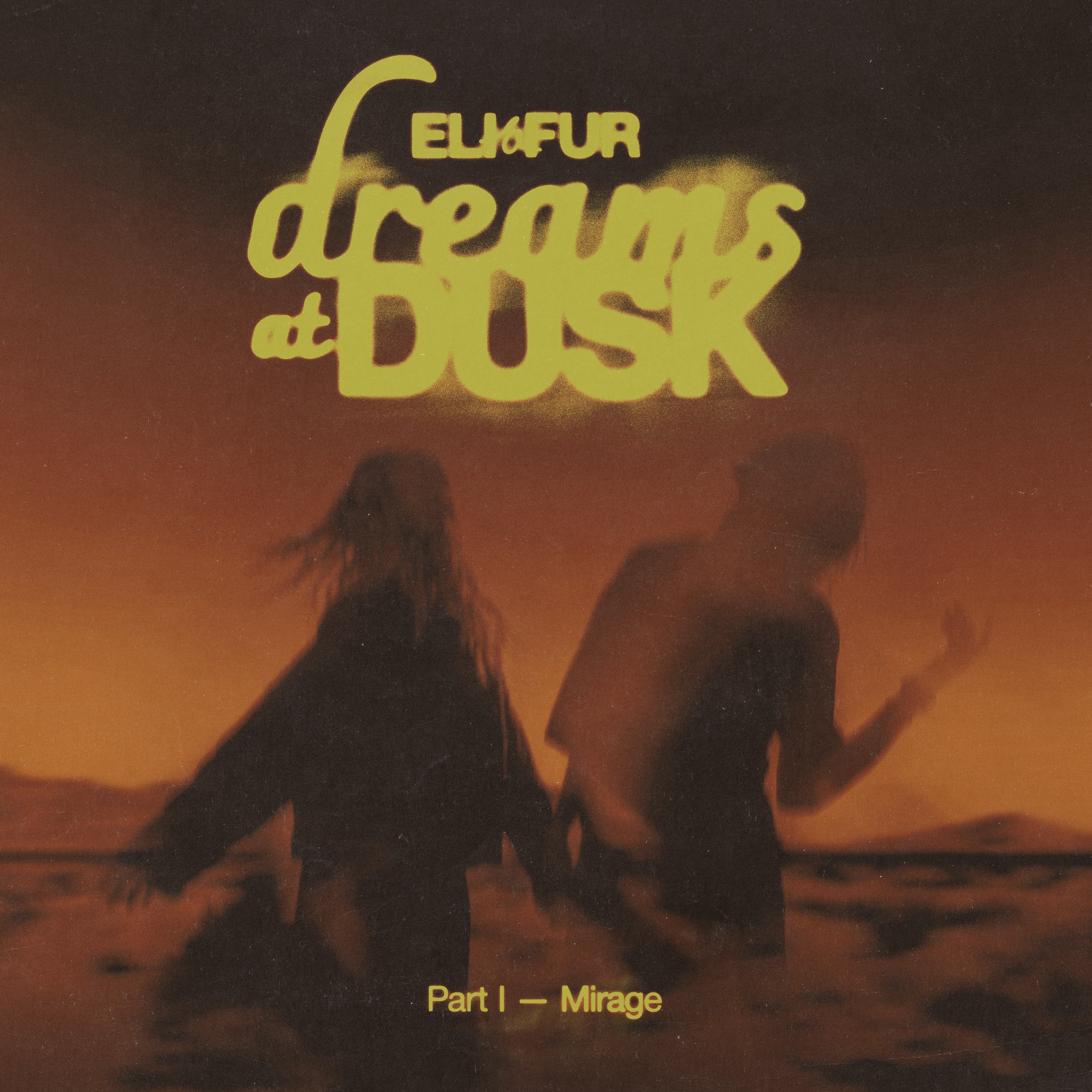 Dreams At Dusk Part I - Mirage - EP album cover