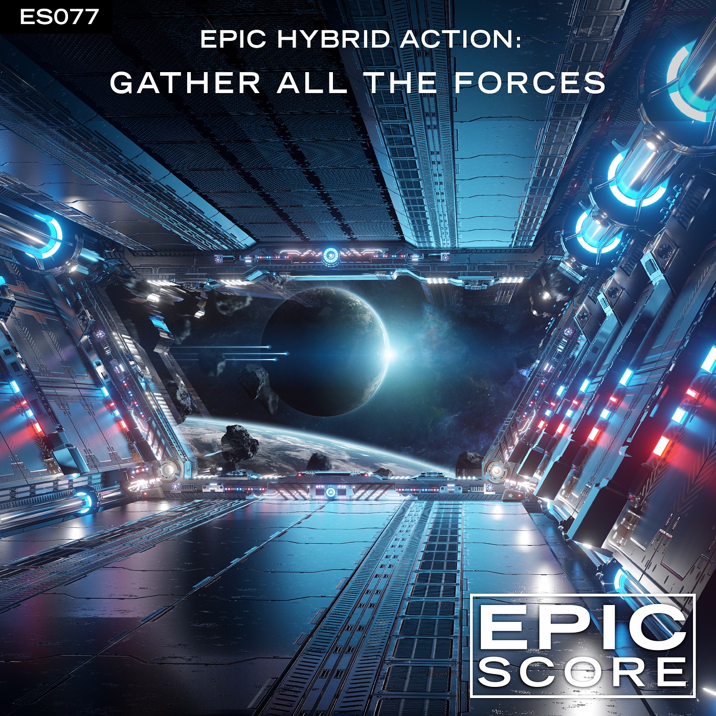Epic Hybrid Action: Gather All the Forces album cover