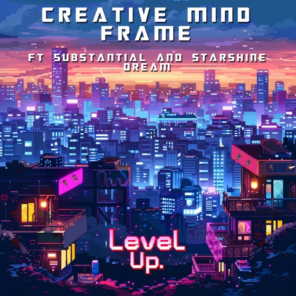 Level Up (feat. Substantial & Starshine Dream) - Single album cover