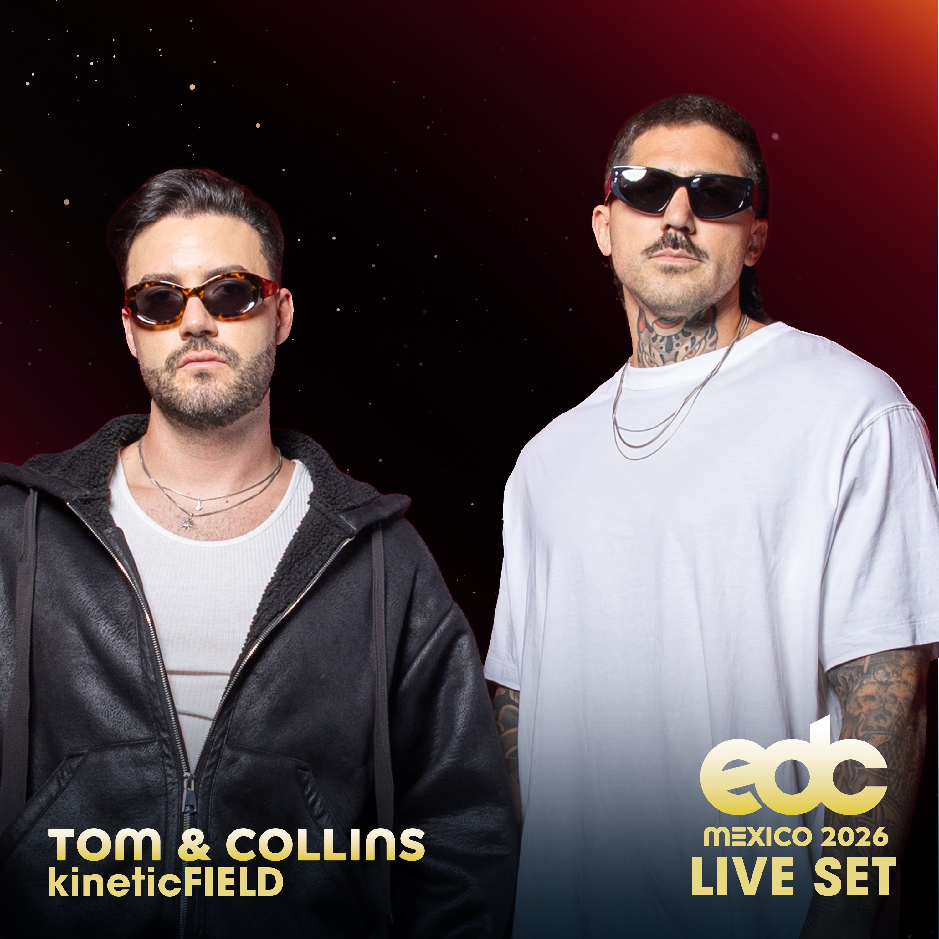 Tom & Collins at EDC Mexico 2026: Kinetic Field Stage (DJ Mix) album cover