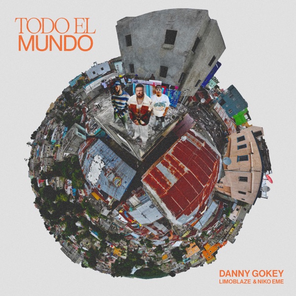 Todo El Mundo - Single album cover