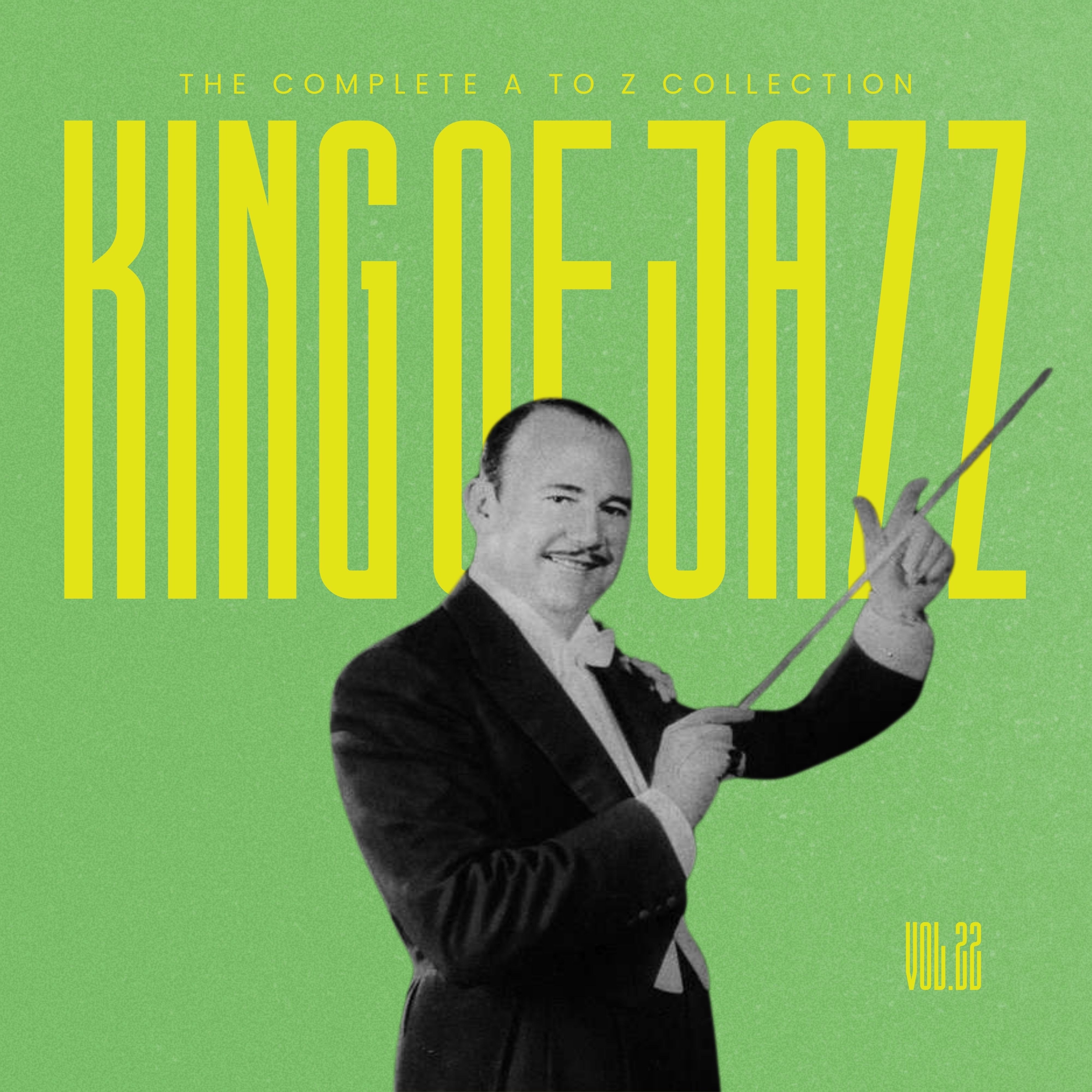 King of Jazz: The Complete a to Z Collection, Vol. 22 album cover