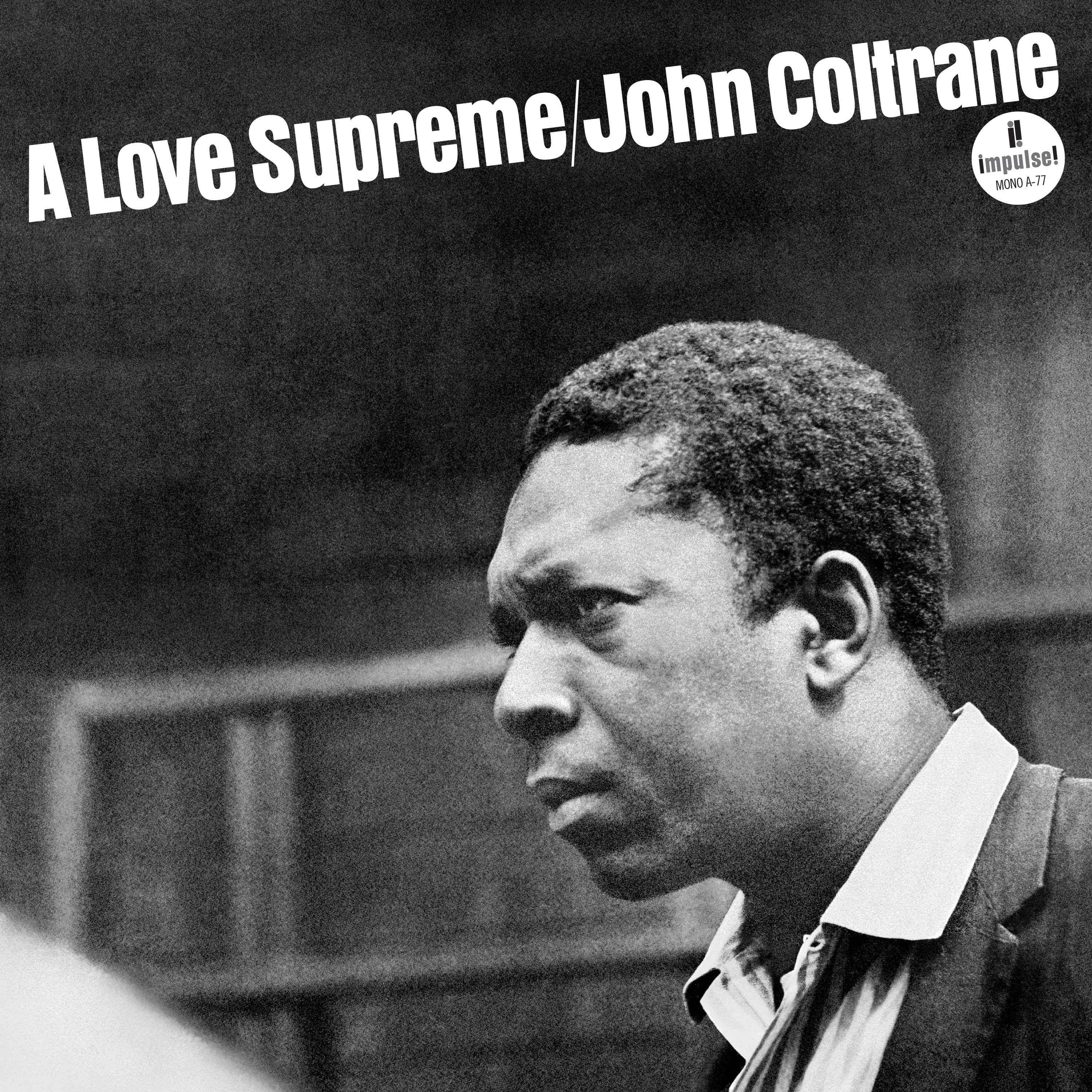 A Love Supreme (Monophonic Edition) album cover
