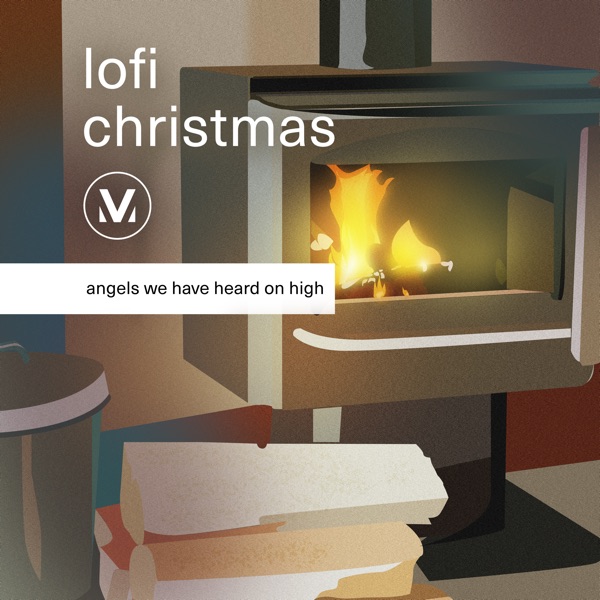 Angels We Have Heard on High (feat. Tiadra Mickels) [Lofi Christmas Version] - Single album cover