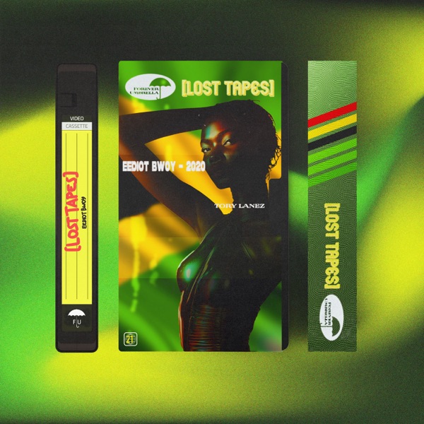 Eediot Bwoy (Lost Tapes 2020) - Single album cover