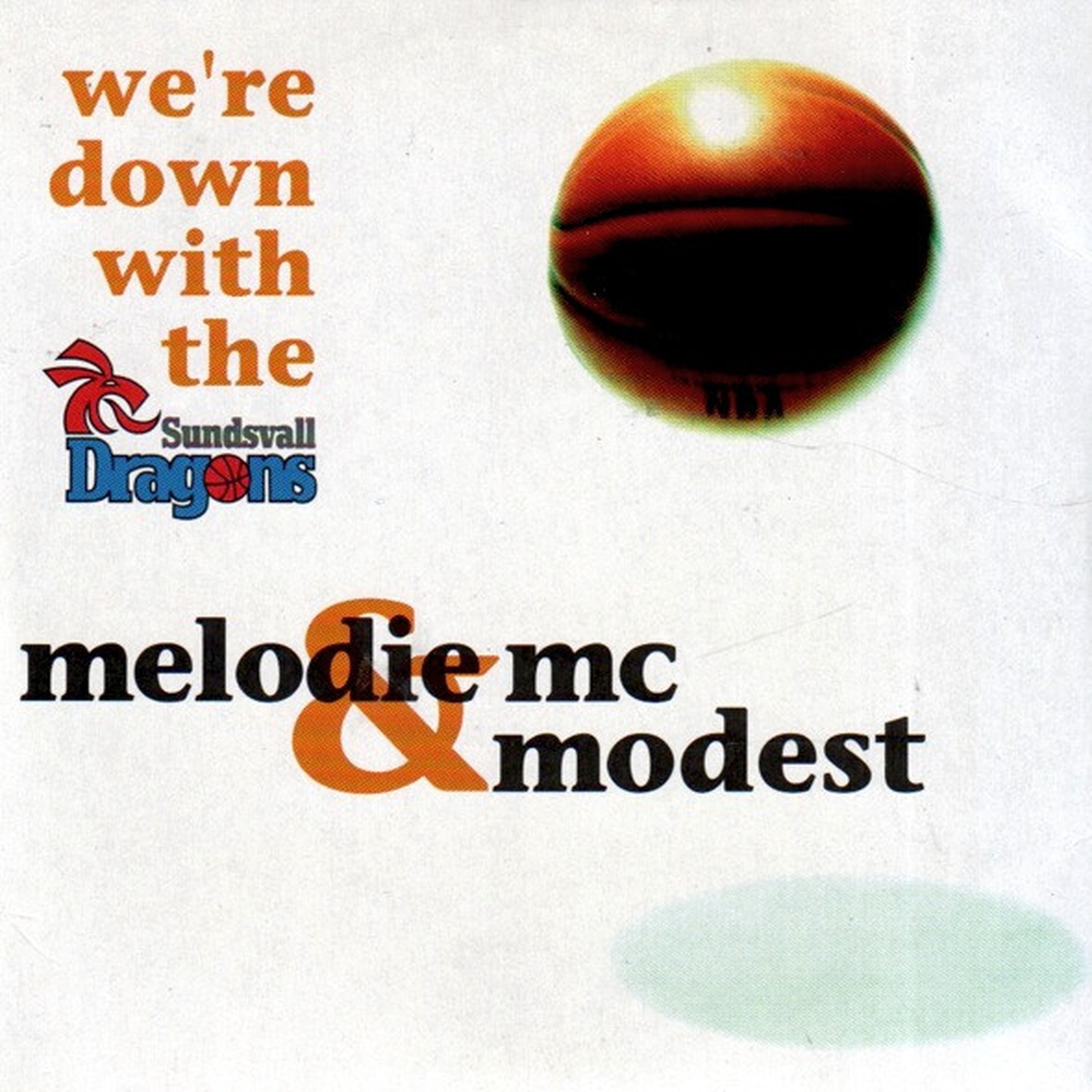 We're Down With The Dragons (feat. Modest) - Single album cover