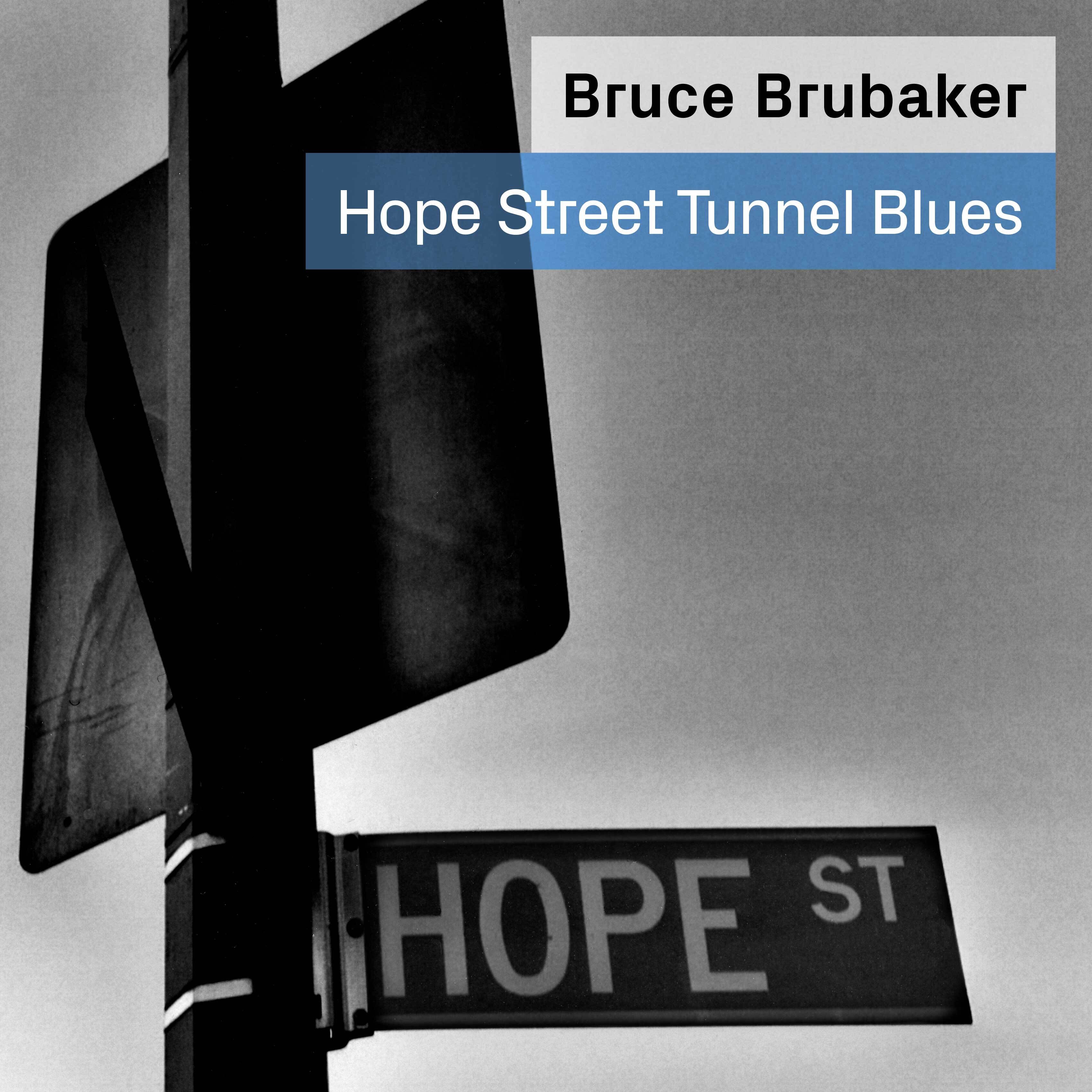 Hope Street Tunnel Blues: Music for Piano by Philip Glass and Alvin Curran album cover