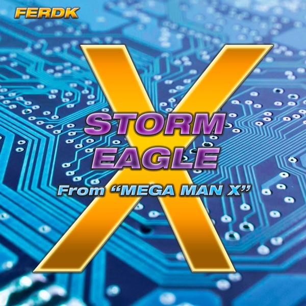 Storm Eagle (From "Mega Man X") [Metal Version] - Single album cover