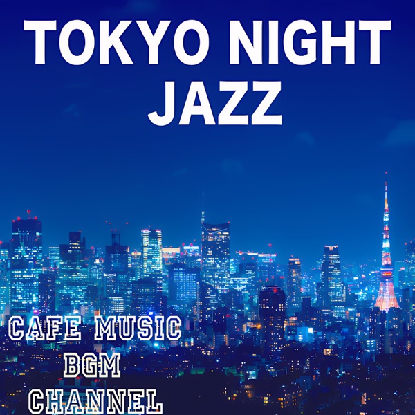 TOKYO NIGHT JAZZ album cover