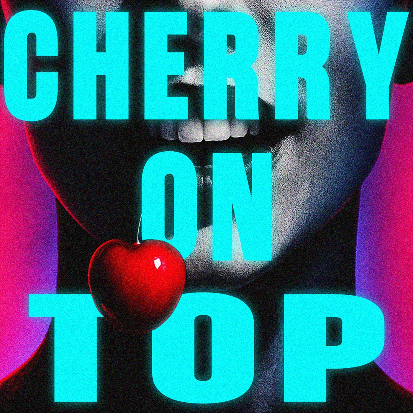 Cherry on Top - Single album cover