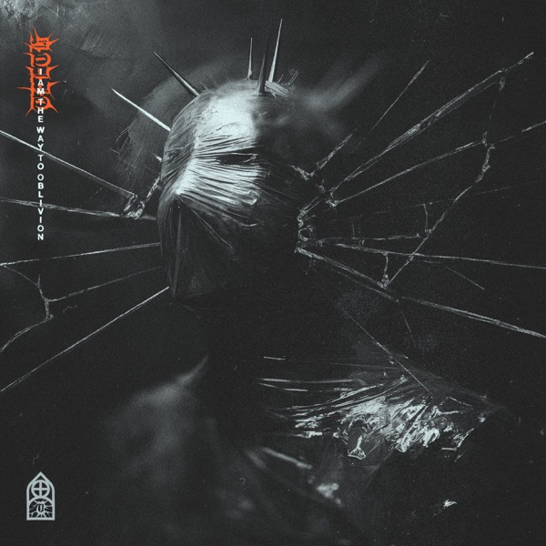 I Am the Way to Oblivion  - Single album cover