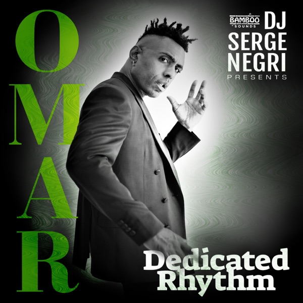 Dedicated Rhythm (feat. Omar) - Single album cover