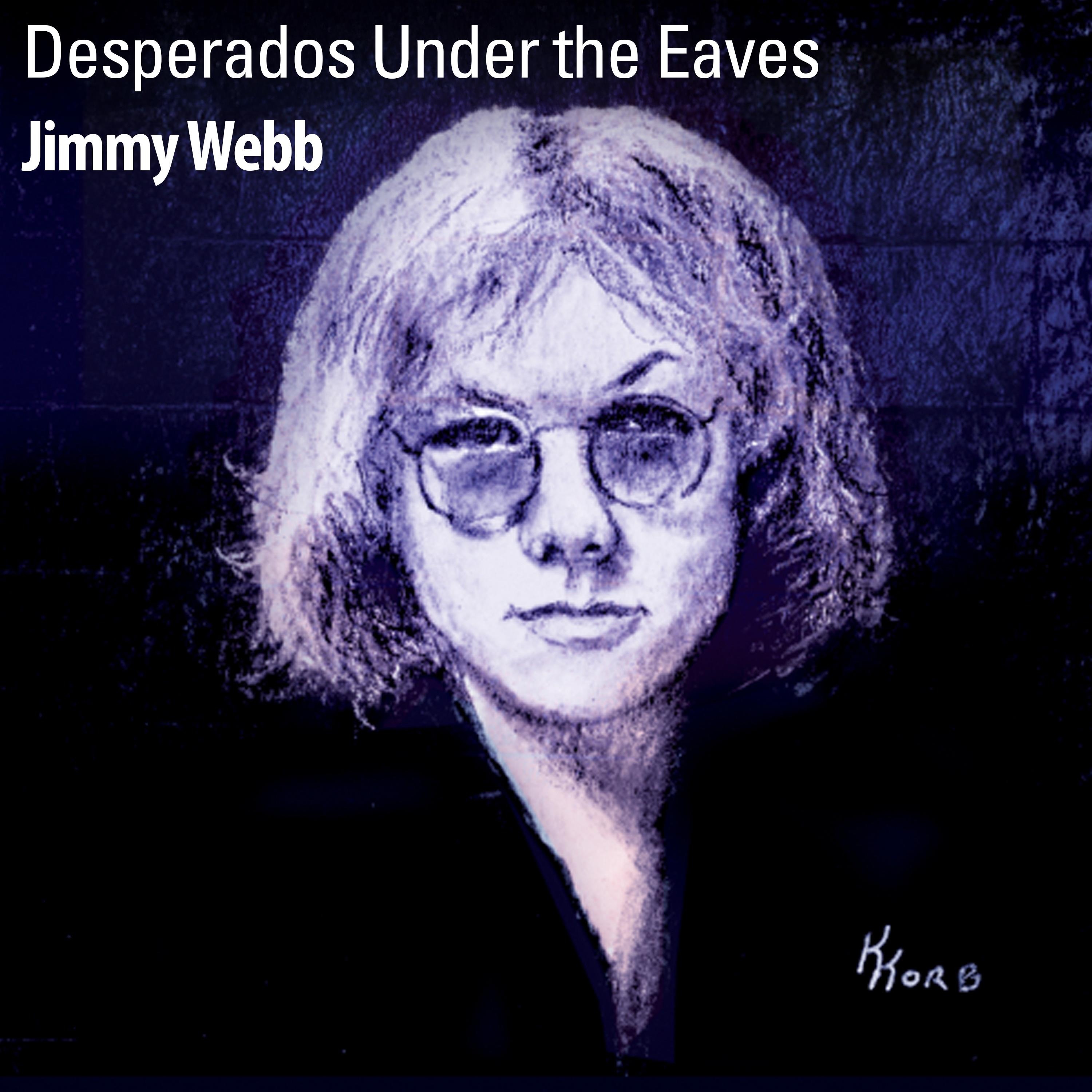 Desperados Under the Eaves - Single album cover