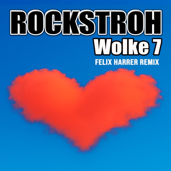 Wolke 7 (Felix Harrer Remix Edition) - Single album cover