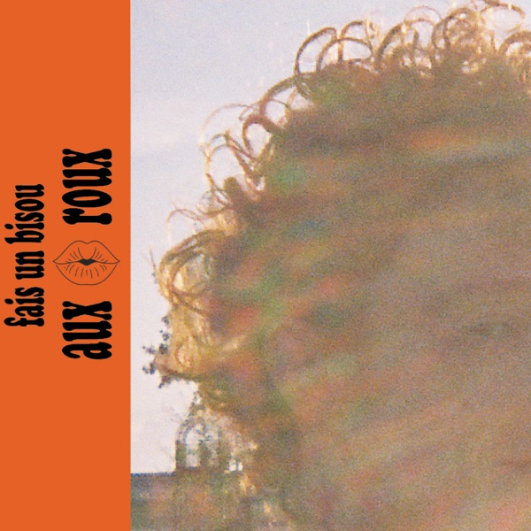 fais un bisou aux roux - Single album cover