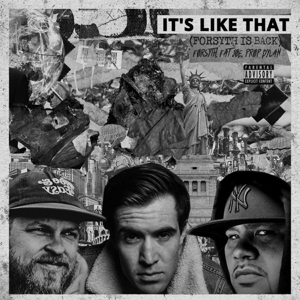 It's Like That (Forsyth is Back) (feat. Fat Joe) - Single album cover