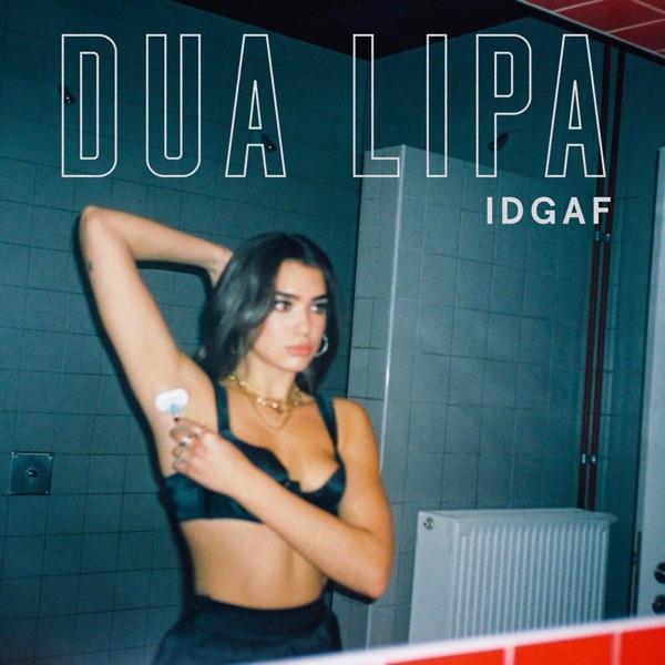 IDGAF - Single album cover