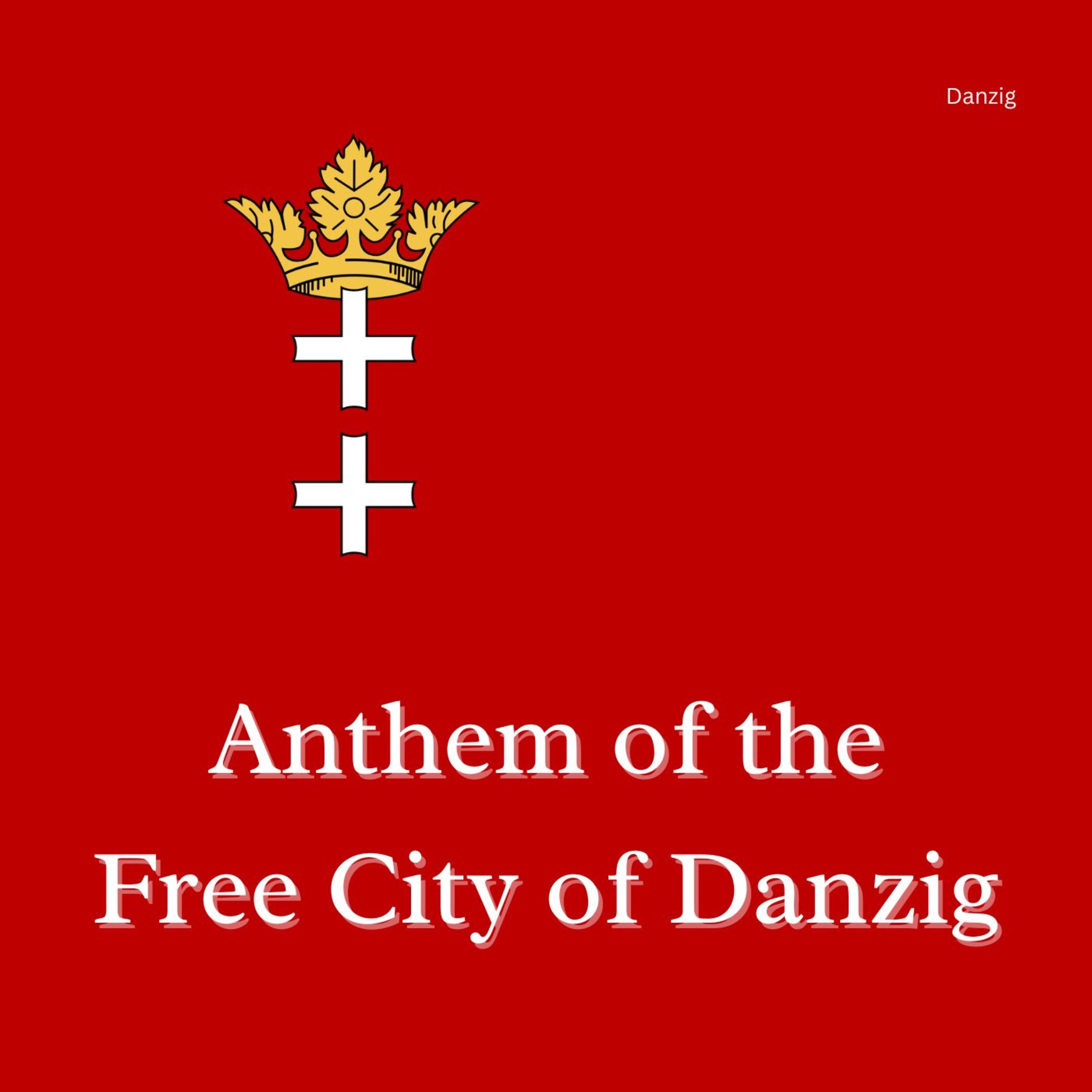 Anthem of the Free City of Danzig - Single album cover