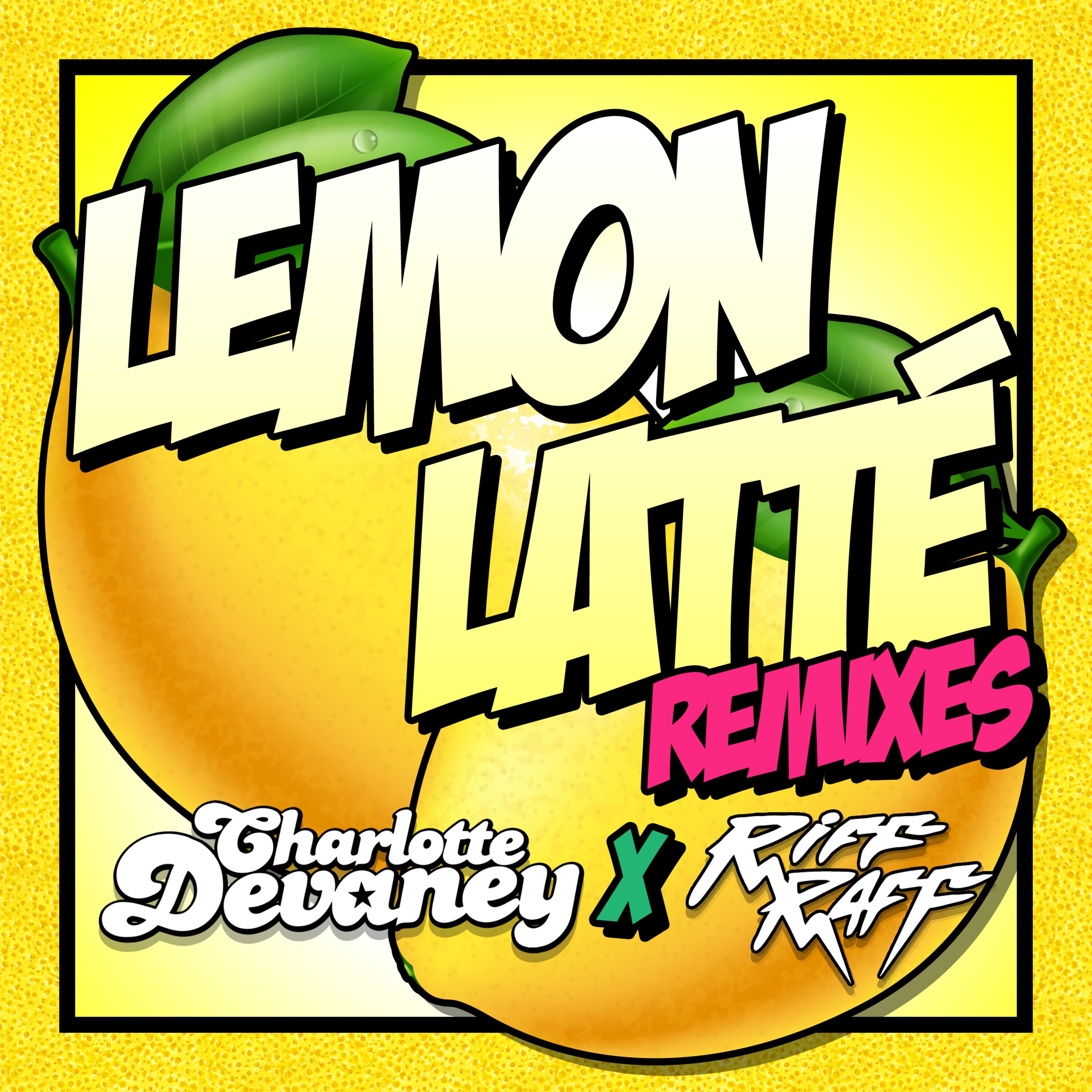 Lemon Latte Remixes - EP album cover