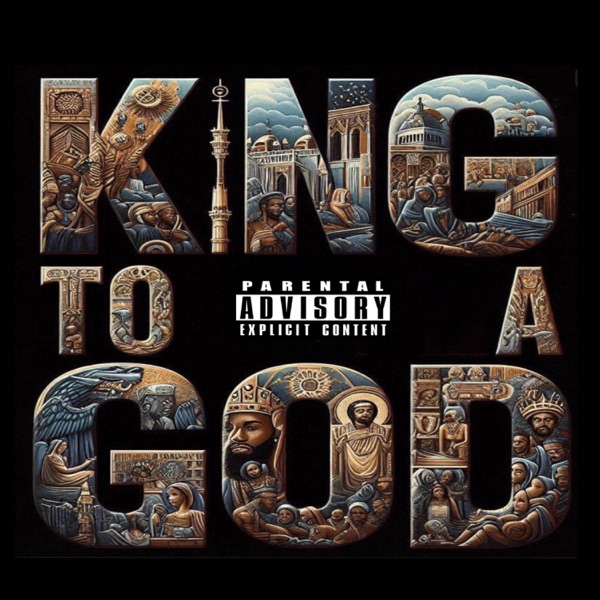 King to a God (feat. Conway the machine) - Single album cover
