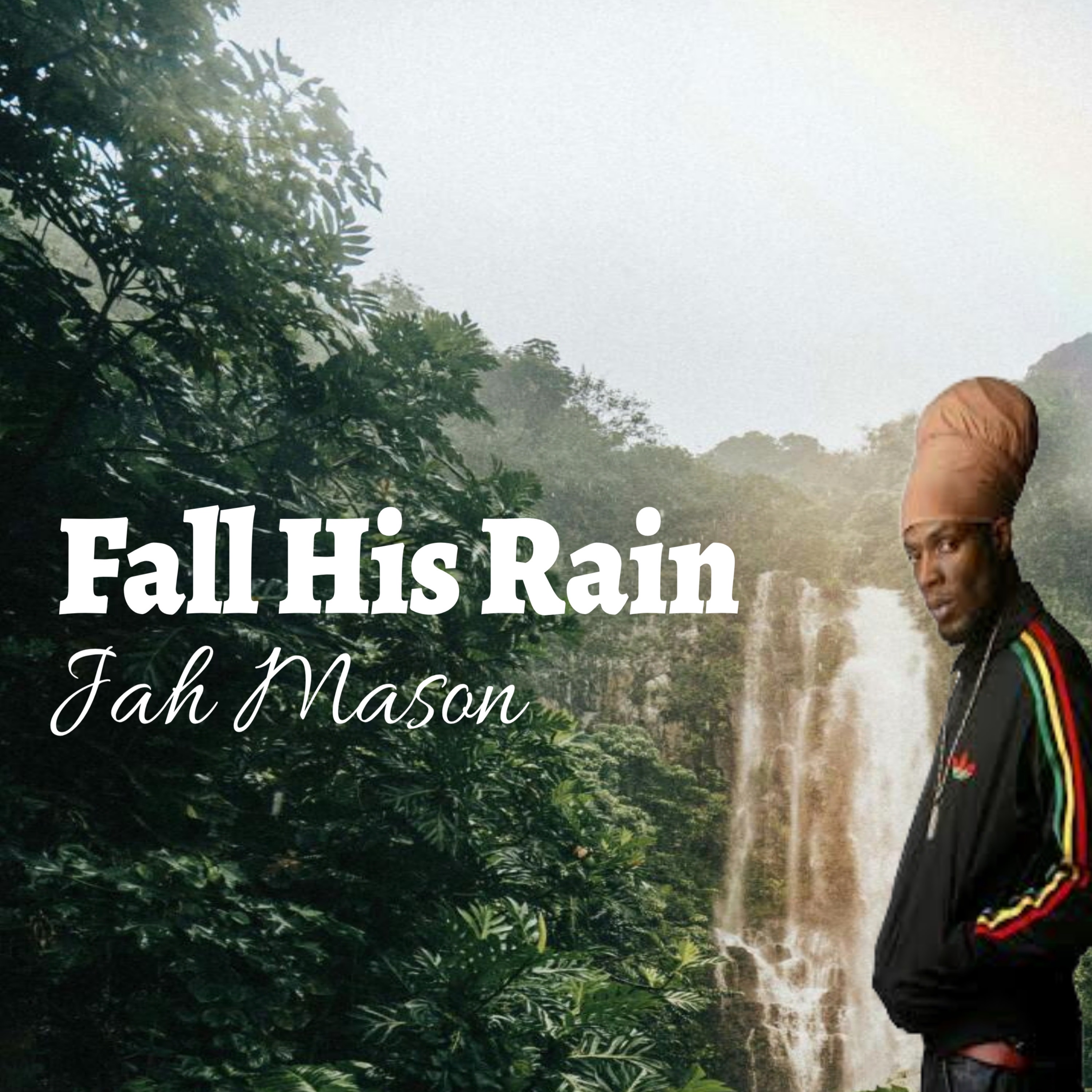 Fall His Rain - Single album cover