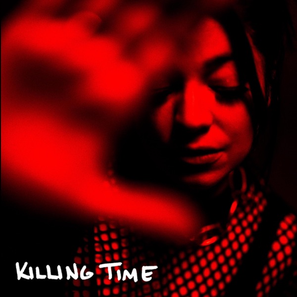 Killing Time - Single album cover