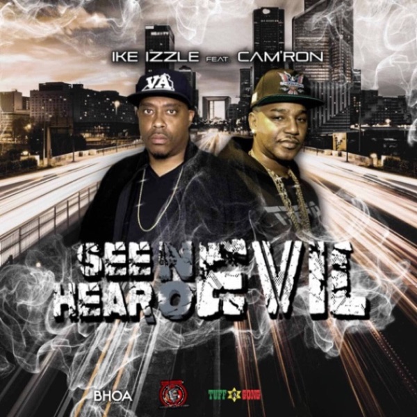 See No Evil Hear No Evil (feat. Cam’ron) - Single album cover