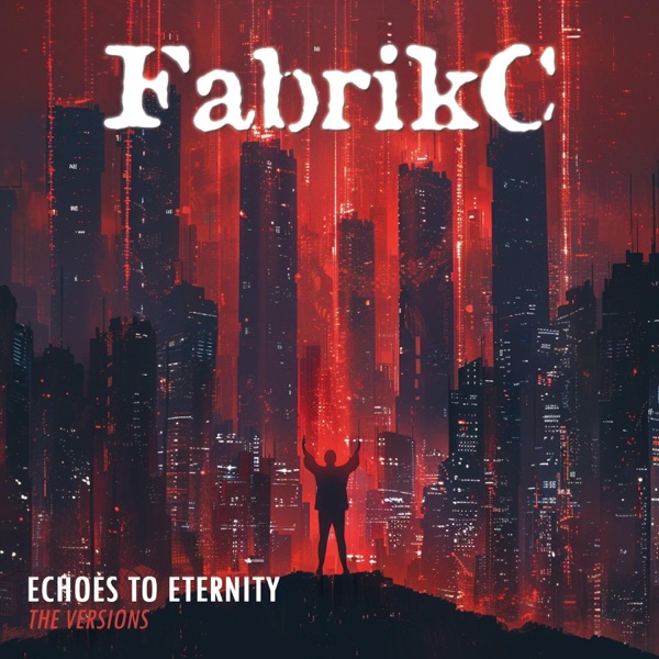 Echoes to Eternity (The Versions) - Single album cover