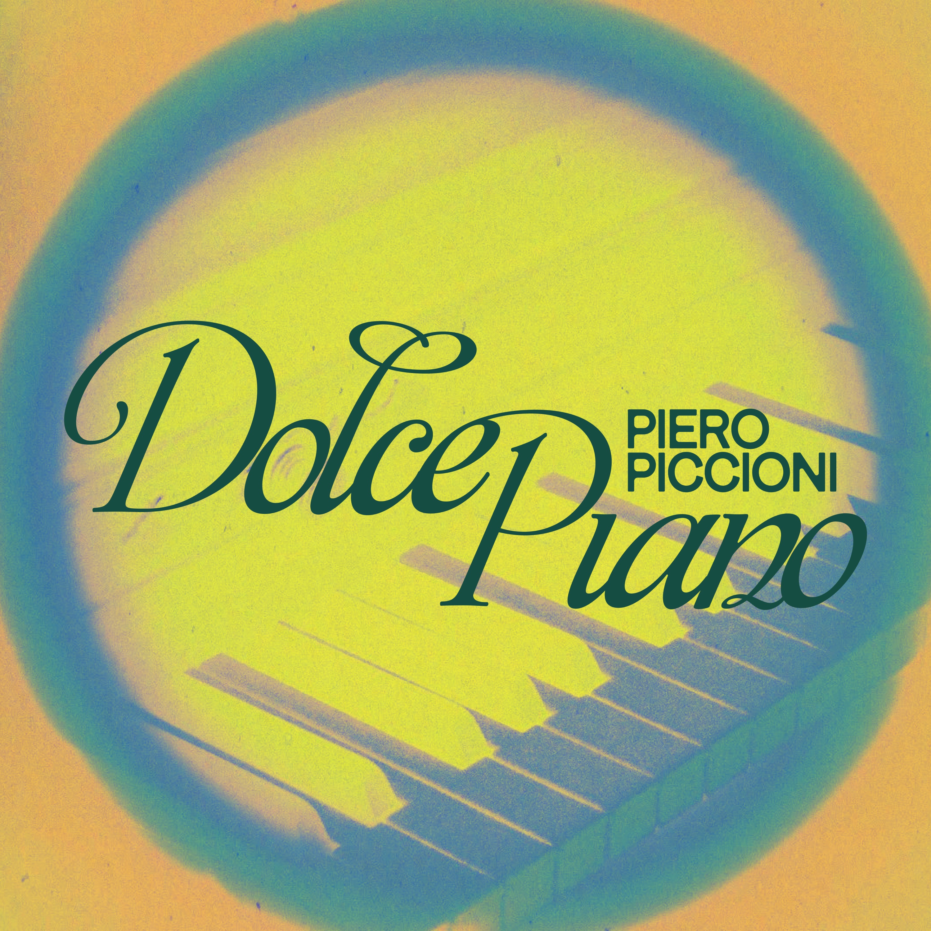 Dolce Piano - Piero Piccioni For Piano (Original Soundtrack) album cover