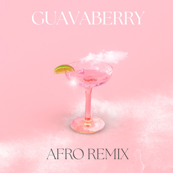 Guavaberry (AFRO REMIX) - Single album cover