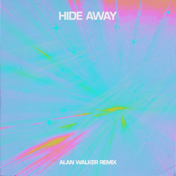 Hide Away (Alan Walker Remix) - Single album cover