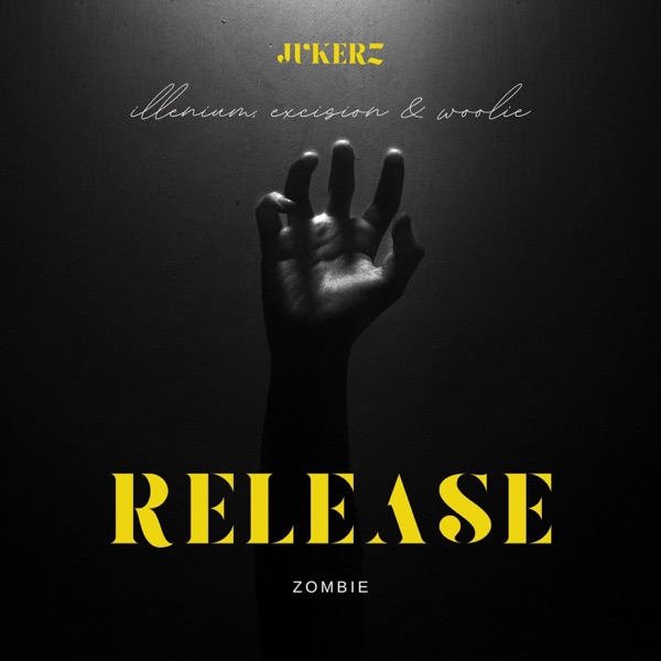 Zombie (feat. ILLENIUM, Excision & Wooli) - Single album cover