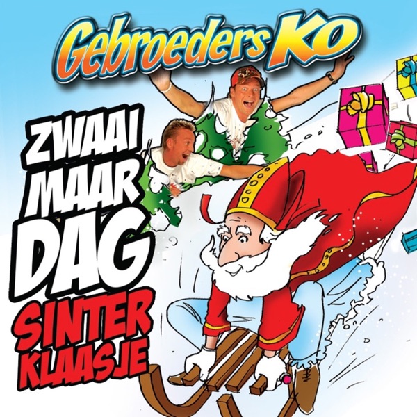 Zwaai Maar Dag Sinterklaasje - Single album cover