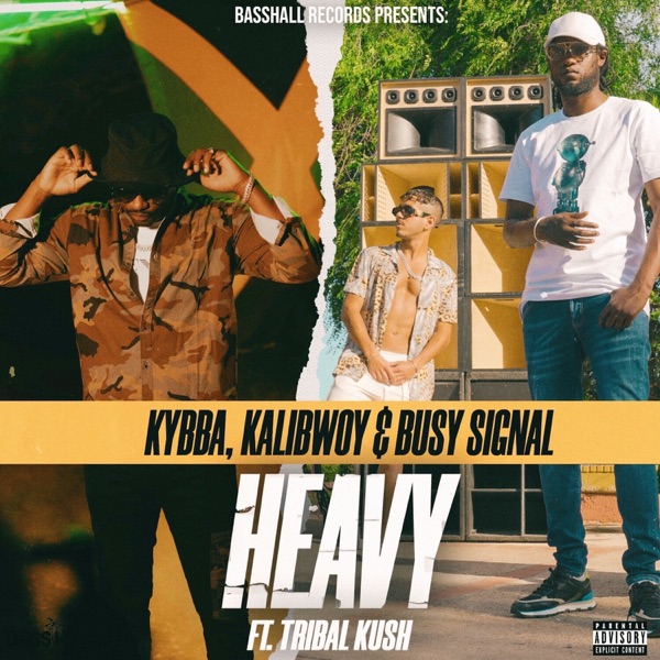HEAVY (feat. Tribal Kush) - Single album cover