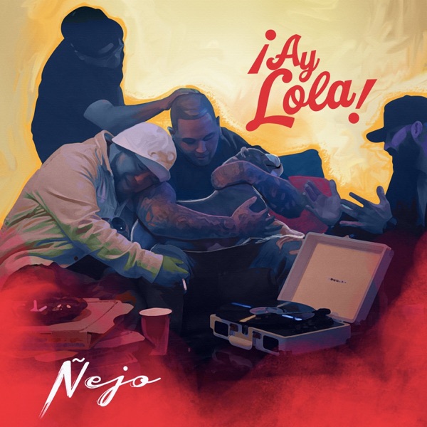 ¡Ay Lola! - Single album cover
