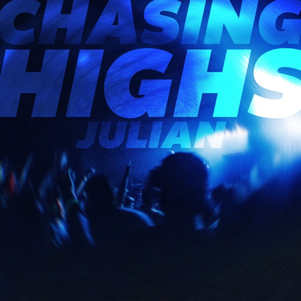 Chasing Highs - Single album cover