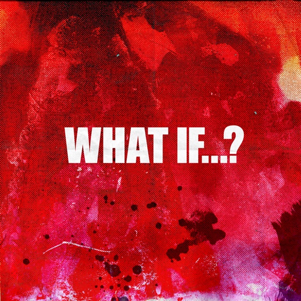 What If...? - Single album cover