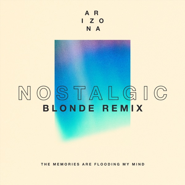 Nostalgic (Blonde Extended Remix) - Single album cover