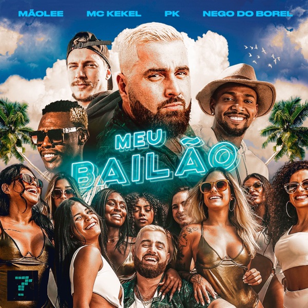 Meu Bailão (feat. Nego do Borel) - Single album cover