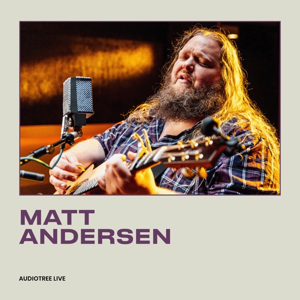 Matt Andersen (Session #2) [Audiotree Live] - EP album cover