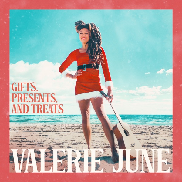 Gifts, Presents, and Treats from Valerie June - Single album cover